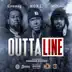 Outta Line (feat. Conway The Machine & Method Man) - Single album cover