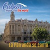 Cuban Music For The World: La Parranda Se Canta, 2020