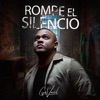Rompe el Silencio - Single