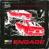 Engage - Single album lyrics, reviews, download