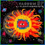 Vacuum Boogie by Floating Points