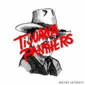 Tijuana Panthers - Dark Matter