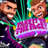 Take It To the Face artwork