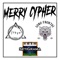 Merry Chyper - Cruz, Nootorio, Abr, voigt, Duka, Chicharito, casdu, Krippta, Fifty50, Psyche, Bobe Vultxs & djeisch lyrics