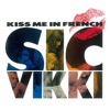 Sic Vikki - Her Body Compliments the Beat