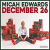 December 26 by Micah Edwards iTunes Track 1
