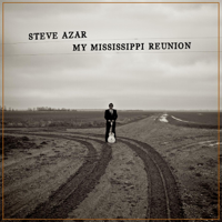 Steve Azar - My Mississippi Reunion artwork