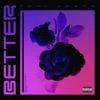 Better - Single