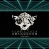 Stream & download Abandoned (Trilo Remix) - Single