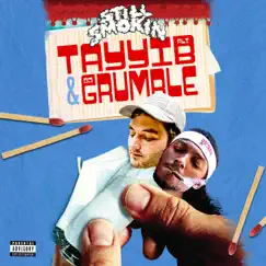 Still Smokin' - EP by Tayyib Ali & DJ Grumble album reviews, ratings, credits