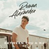 Between You and Me - EP