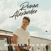 Roman Alexander - Between You and Me - EP artwork