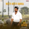 Neeti Neeti Sukka (From "Tuck Jagadish") - Single