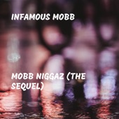 Mobb Niggaz (The Sequel) artwork