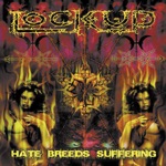 Lock Up - Castrate the Wreckage