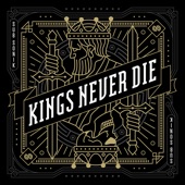 Kings Never Die artwork