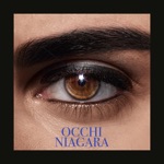 OCCHI NIAGARA