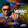 Stream & download Verão do Dan - 2019