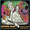Daphne Blue: Legendary Blues Instrumentals