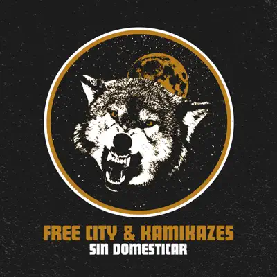 Sin Domesticar - Single - Kamikazes