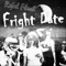 Fright Date - Rebel Flesh lyrics