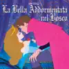 Stream & download La Bella Addormentata nel Bosco (Colonna Sonora Originale)