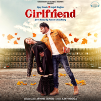 Arvind Jangid - Girlfriend (feat. Ajay Hooda) - Single artwork