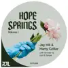 Stream & download Hope Springs, Vol. 1