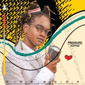 Koffee - Pressure