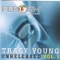 Ferosh (feat. Alan T.) [Evolved Hidden Mic Mix] - Tracy Young lyrics