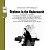 Stream & download Orpheus in the Underworld