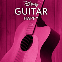 Disney Peaceful Guitar - Disney Guitar: Happy artwork