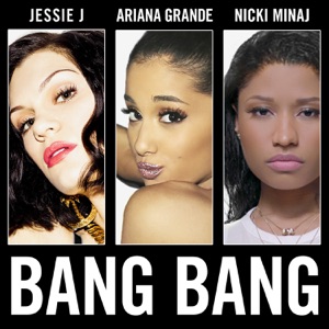 Jessie J, Ariana Grande & Nicki Minaj - Bang Bang - Line Dance Musik