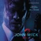 John Wick Reckoning - Tyler Bates & Joel J. Richard lyrics