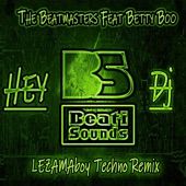 Hey DJ (feat. The Beatmasters, Beati Sounds & Betty Boo) artwork
