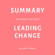 Swift Reads - Summary of John P. Kotter’s Leading Change (Unabridged)
