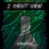 I Don't Know - Single