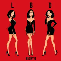 LBD - Single - Becky G LBD - Single - Becky G