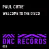 Welcome to the Disco album lyrics, reviews, download