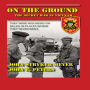 On the Ground: The Secret War in Vietnam (Unabridged)