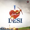 I Love Desi (Original Motion Picture Soundtrack) - EP