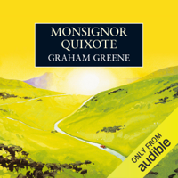 Graham Greene - Monsignor Quixote (Unabridged) artwork
