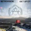 Get Up - EP album lyrics, reviews, download
