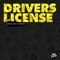 Drivers License - Karma Child & WISEKIDS lyrics