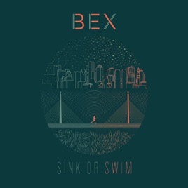 Sink Or Swim Ep By Bex