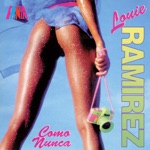 Louie Ramirez - Latin New York