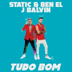 TUDO BOM - Single - J. Balvin TUDO BOM - Single - J. Balvin