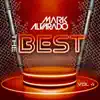 The Best Mark Alvarado 4 album lyrics, reviews, download