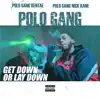 Get Down or Lay Down - EP album lyrics, reviews, download