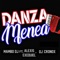 Danza Menea (feat. DJ Cronox & Alexis Exequiel) - Mambo DJ lyrics